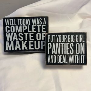 Wasted Makeup & Big Girl Panties